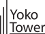 YokoTower